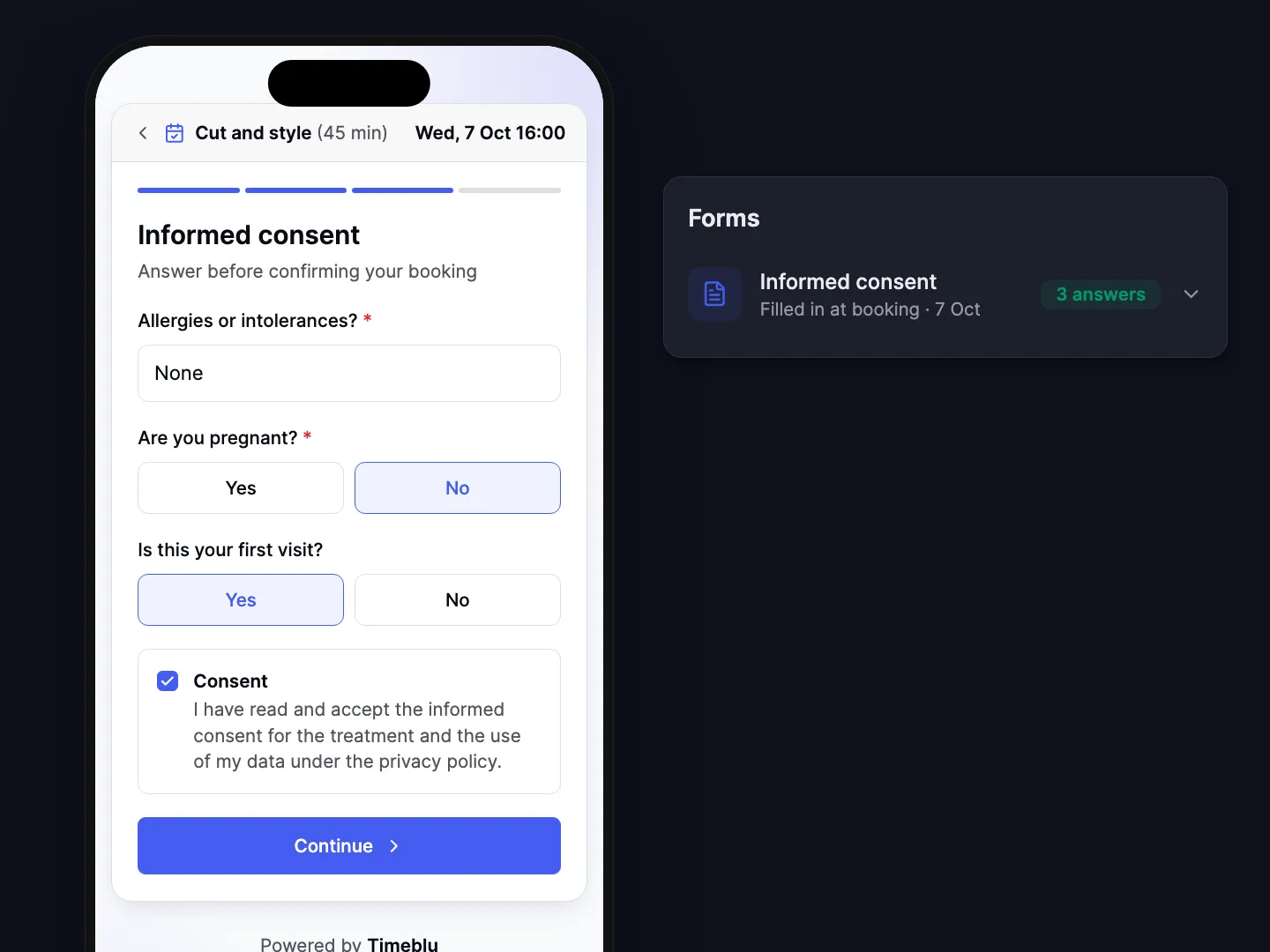 Forms filled in before they walk in